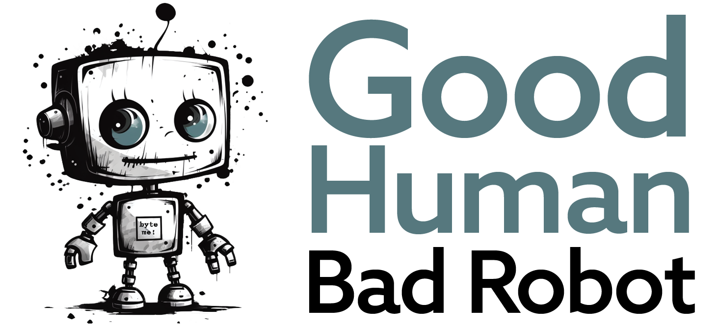 Good Human Bad Robot stacked logo